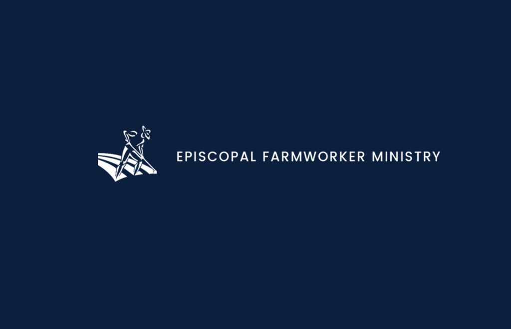 episcopal farmworker ministry